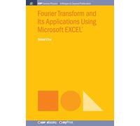Fourier Transform and Its Applications Using Microsoft EXCEL(R)
