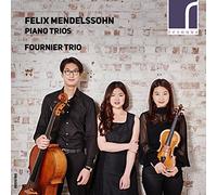 Fournier Trio - MENDELSSOHN:PIANO TRIOS