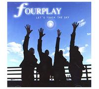 Fourplay - Let's Touch The Sky