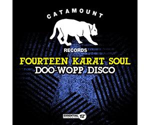 Fourteen Karat Soul - DooWoppDisco