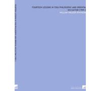 Fourteen Lessons in Yogi Philosophy and Oriental Occultism [1905 ]