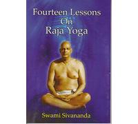 Fourteen Lessons on Raja Yoga
