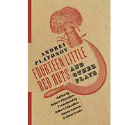 Fourteen Little Red Huts and Other Plays (Russian Library)