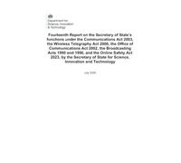 Fourteenth Report on the Secretary of State’s functions under the Communications Act 2003, the Wireless Telegraphy Act 2006, the Office of Communications Act 2002, the Broadcasting Acts 13/07/2026