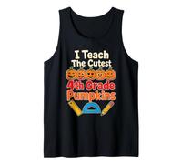 Fourth 4th Grade Teacher I Teach The Cutest Pumpkins Tank Top