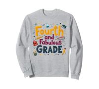 Fourth and Fabulous Grade School Celebration Sweatshirt, Adult Unisex, Heather Grey, M