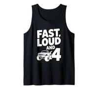 Fourth Birthday Fast Loud and 4 Monster Truck Tank Top