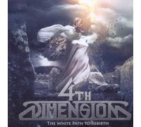 Fourth Dimension - White Path to Rebirth