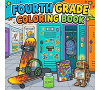 Fourth Grade Coloring Book: Fun Back to School Activity Pages for Kids (Ready for School: Milestone Coloring Books)