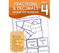 Fourth Grade Fractions and Decimals Interactive Notebook (4th Grade Math Workbooks)