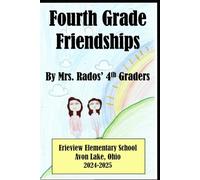 Fourth Grade Friendships