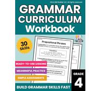 Fourth Grade Grammar Curriculum Workbook: Daily Grammar Lessons, Practice & Assessment for Grade 4, Homeschool ELA Curriculum (Grades 1-5 Grammar & Writing Workbooks)