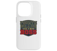Fourth Grade Has a New Boss Funny Student Teacher Case for iPhone 14 Pro