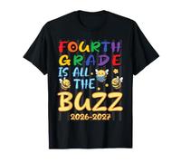 Fourth Grade is All The Buzz 2026 2027 School Year Bees T-Shirt