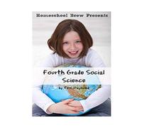 Fourth Grade Social Science: For Homeschool or Extra Practice