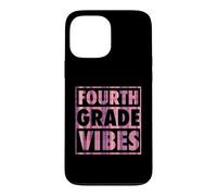 Fourth Grade Vibes Matching Elementary School Class Case for iPhone 13 Pro Max