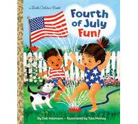 Fourth of July Fun! (Little Golden Book)