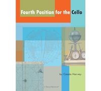 Fourth Position for the Cello