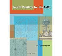 Fourth Position for the Cello