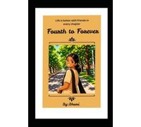 Fourth to forever: A collection of poem on friendship