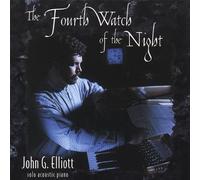 Fourth Watch of the Night by John G. Elliott