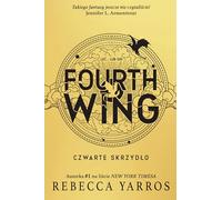 Fourth Wing Czwarte Skrzydło