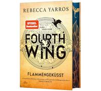 Fourth Wing - Flammengeküsst: Roman | Deluxe-Ausgabe mit atemberaubendem Farbschnitt | Das internationale Bestsellerphänomen