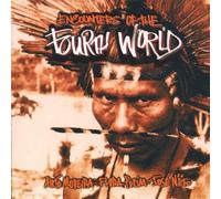 Fourth World - Encounters Of The 4th World
