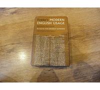 FOWLER'S MODERN ENGLISH USAGE