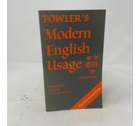 Fowler's Modern English Usage (2nd Edition)