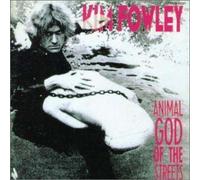 Fowley,Kim - アニマル・ゴッド・オブ・ストリ