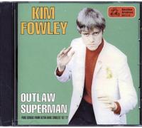 Fowley, Kim - Outlaw Superman