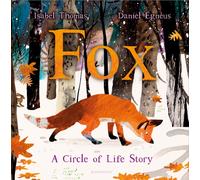 Fox : A Circle of Life Story