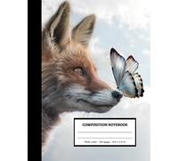 Fox and Butterfly | Composition Notebook : Wide ruled 100 pages 8.5 x 11 inches | Nice Gifts for Teens .: School Supplies: Inspired by 100 Lined Paper for Boys, Girls and Students.