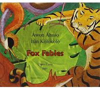 Fox Fables in Yoruba and English (Fables from Around the World)