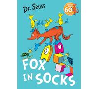 Fox in Socks: (Dr. Seuss)