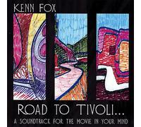 Fox, Kenn - Road to Tivoli