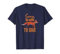 Fox Lover Gifts - Sorry No More Fox To Give T-Shirt