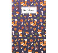 Fox Notebook: 6x9 Wide ruled fox & squirrel notebook for School notes, Journal, Diary, Travel notes - Matte Finish