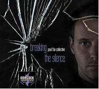 FOX PAUL/COLLECTIVE - BREAKING THE SILENCE - CD - K4z