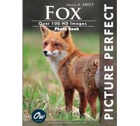 Fox: Picture Perfect Photo Book