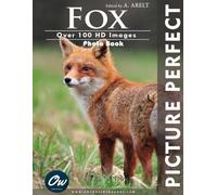 Fox: Picture Perfect Photo Book