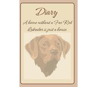 Fox red Labrador Diary