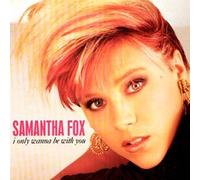Fox, Samantha - I Only Wanna Be [VINYL]
