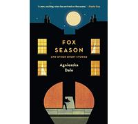 Fox Season: and Other Short Stories
