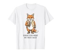 Fox Sorry for What My face Said Sarcastic Sassy Value Graphic T-Shirt