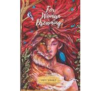 Fox Woman Dreaming: A dark fiction on utopia, repression and the wild human spirit