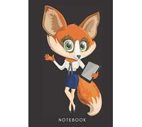 Fox Woman Notebook: cute Funny fox and black cover lined Notebook 6x9 120 pages Unique Journal with a funny quote great gift idea for secretary fox ... christmas or birthday an appreciation gift