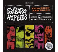 Foxboro Hot Tubs - Stop Drop And Roll!!!