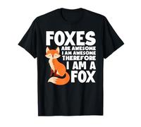 Foxes Are Awesome Funny Fox Lover Foxes T-Shirt